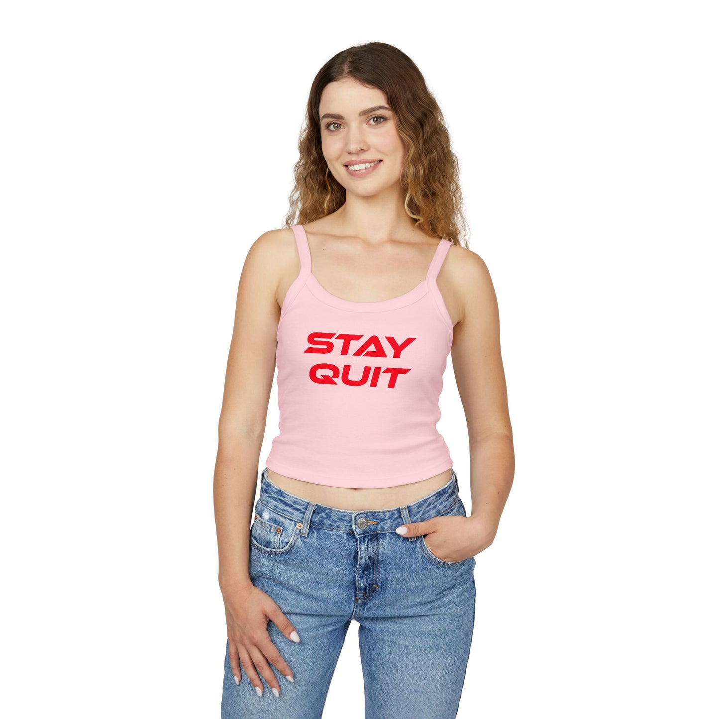 Stay Quit - Women's Spaghetti Strap Tank Top - Casual Graphic Summer Wear