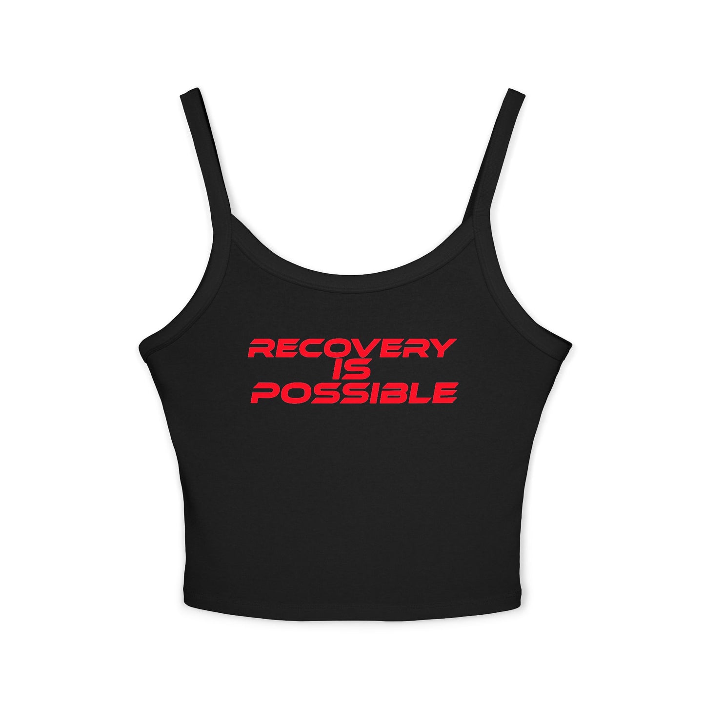 Recovery is Possible - Women's Spaghetti Strap Tank Top - Motivational Workout Wear