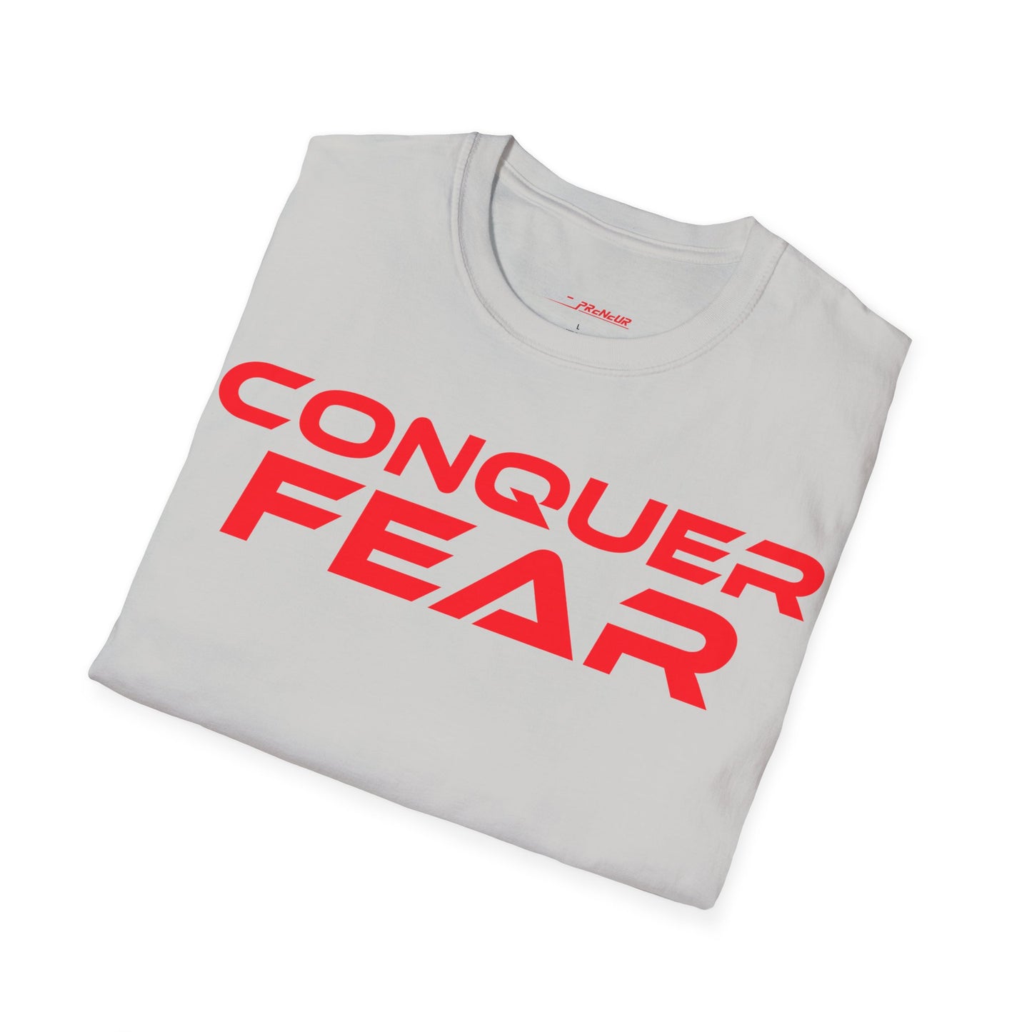 Conquer Fear - Unisex Softstyle T-Shirt - Motivational Graphic Tee