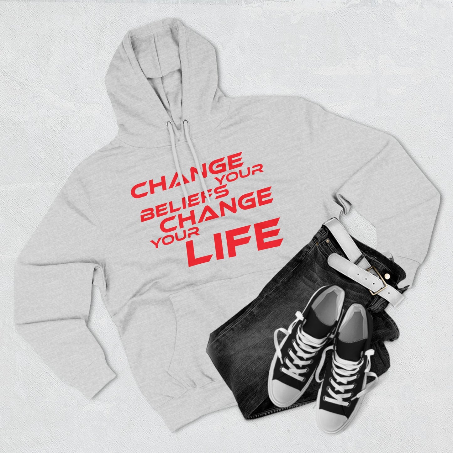 Change Your Beliefs, Change Your Life - Inspiring Fleece Hoodie - "Change Your Beliefs, Change Your Life"