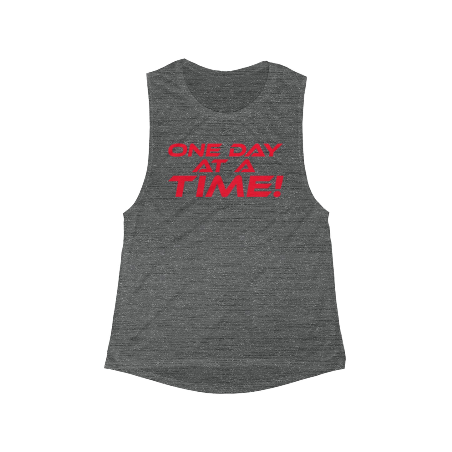 One Day at a Time - Inspirational Women's Flowy Muscle Tank