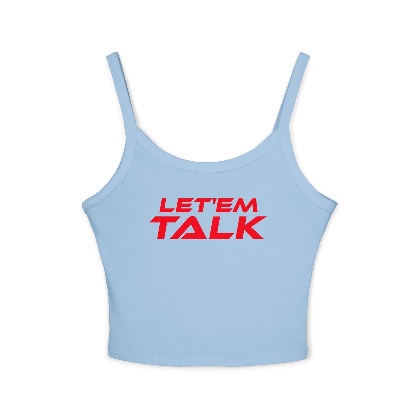 Let'em Talk - Women's Spaghetti Strap Tank Top - Casual Summer Wear