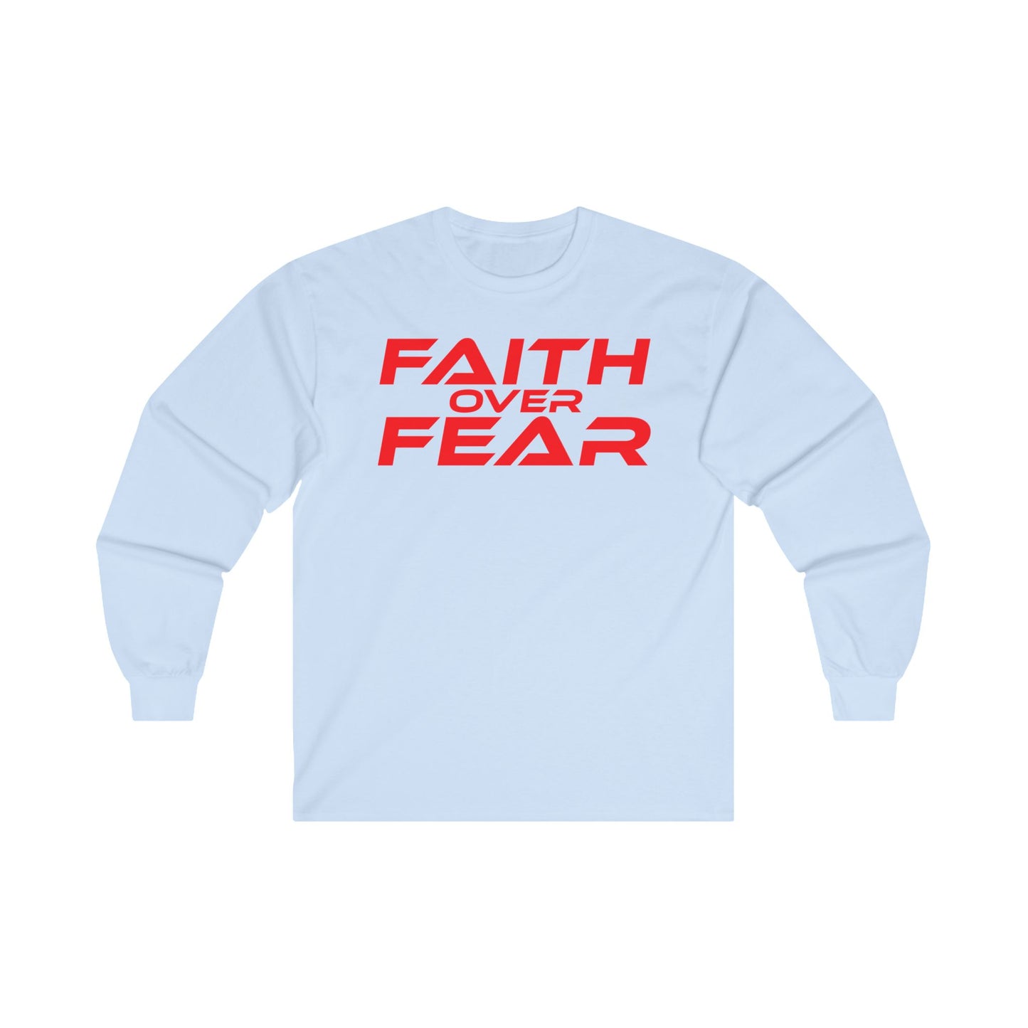 Faith Over Fear - Unisex Ultra Cotton Long Sleeve Tee Motivational