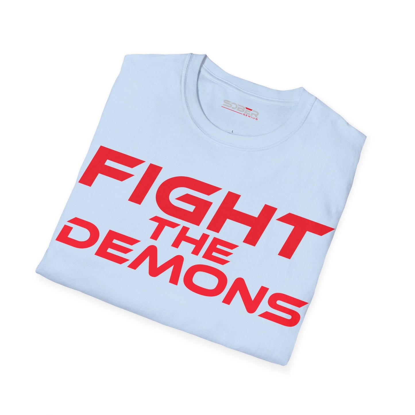 Fight The Demons - Unisex Softstyle T-Shirt