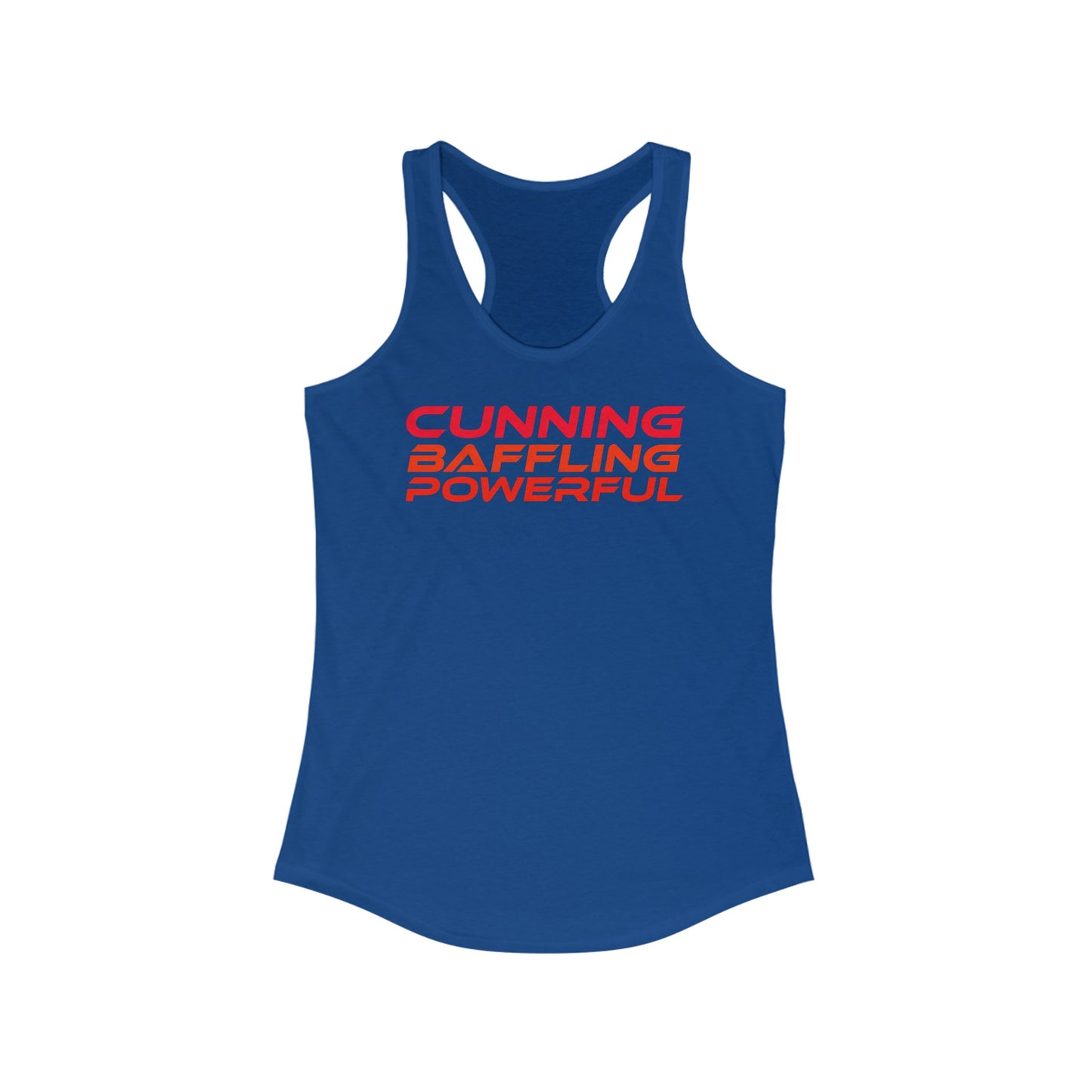 Cunning, Baffling, Powerful - Women's Ideal Racerback Tank