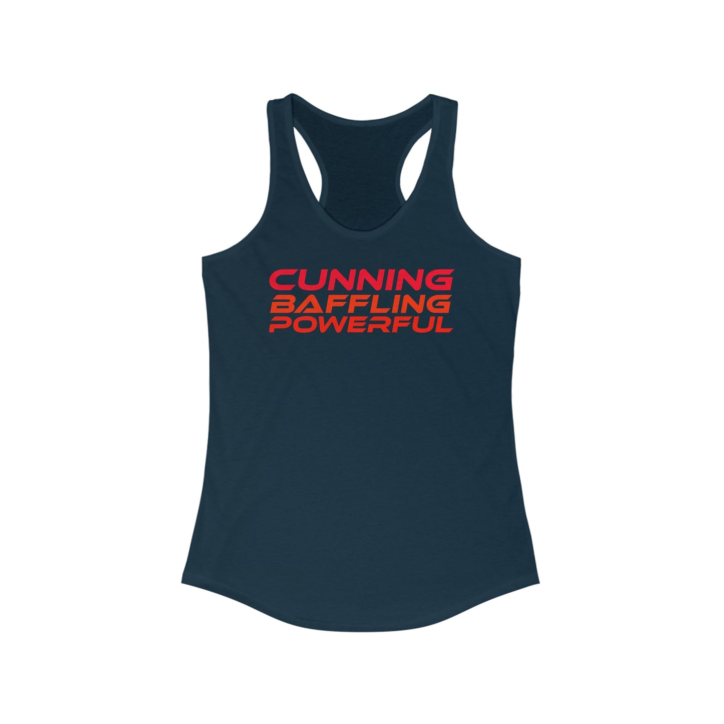 Cunning, Baffling, Powerful - Women's Ideal Racerback Tank