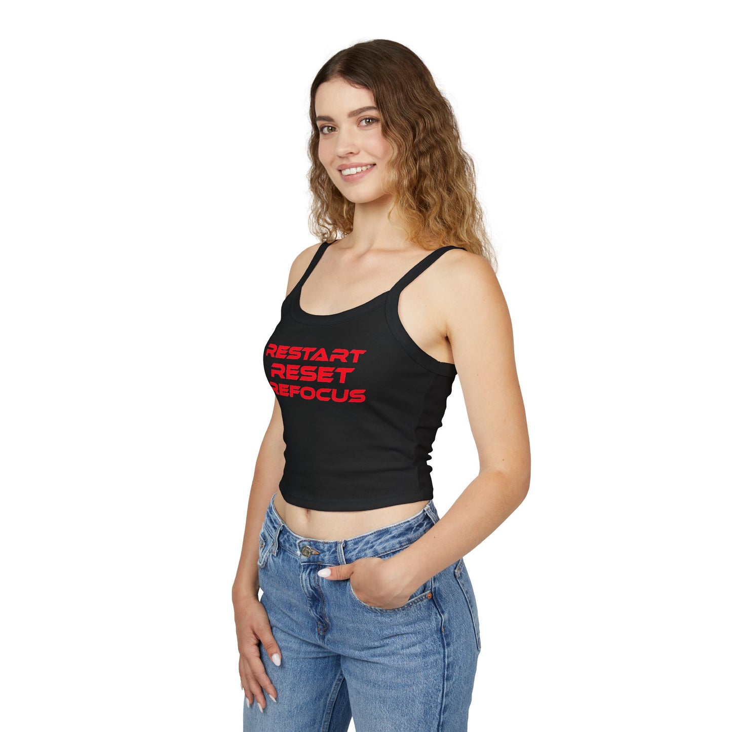 Restart Reset Refocus - Women's Spaghetti Strap Tank Top - Motivational "Restart Reset Refocus" Graphic