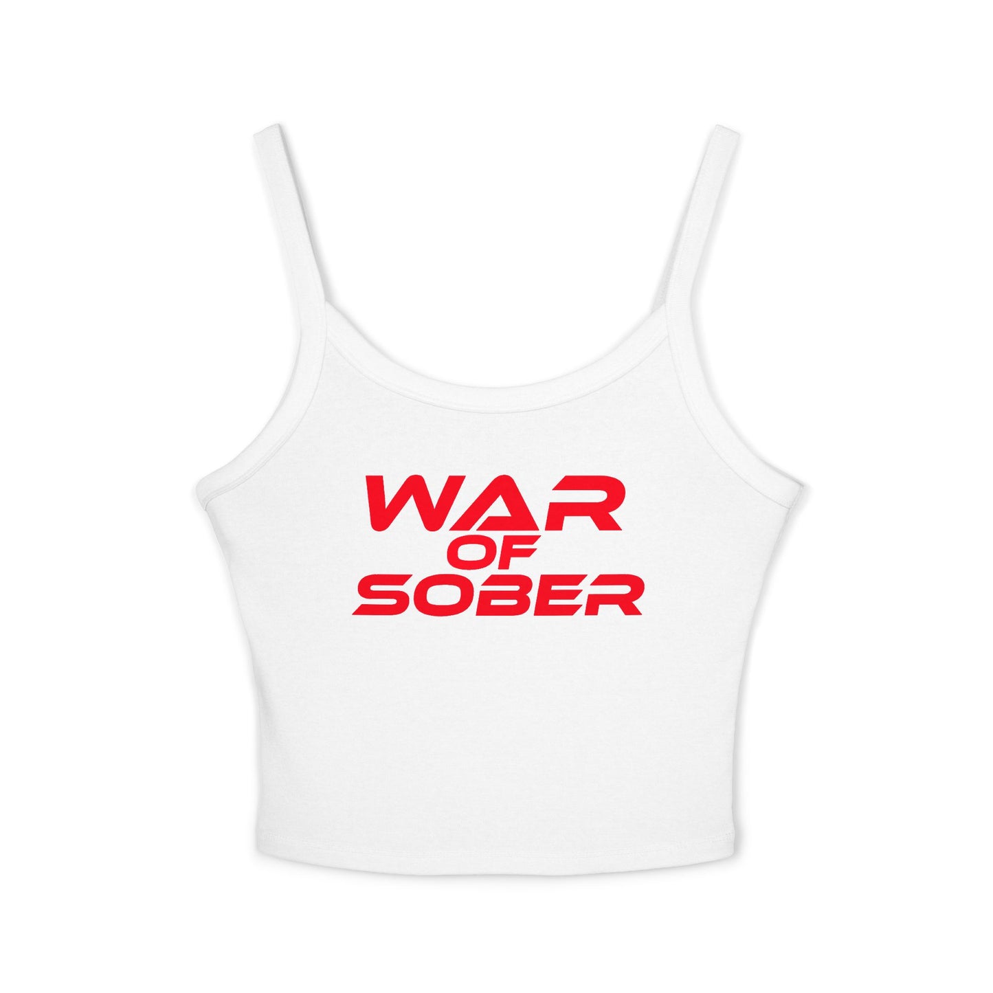 War of Sober - Women's Spaghetti Strap Tank Top - Empowering Graphic Tee for Recovery Enthusiasts