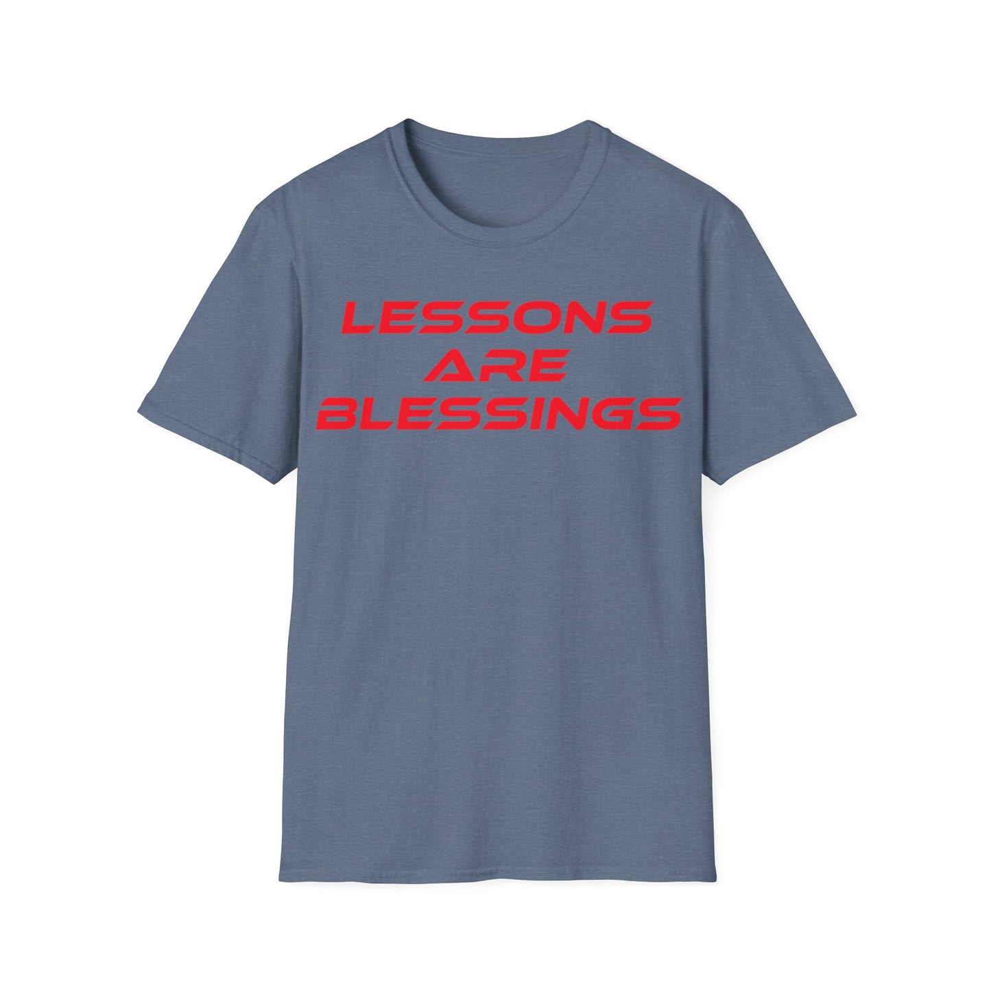 Lessons Are Blessings - Unisex Softstyle T-Shirt