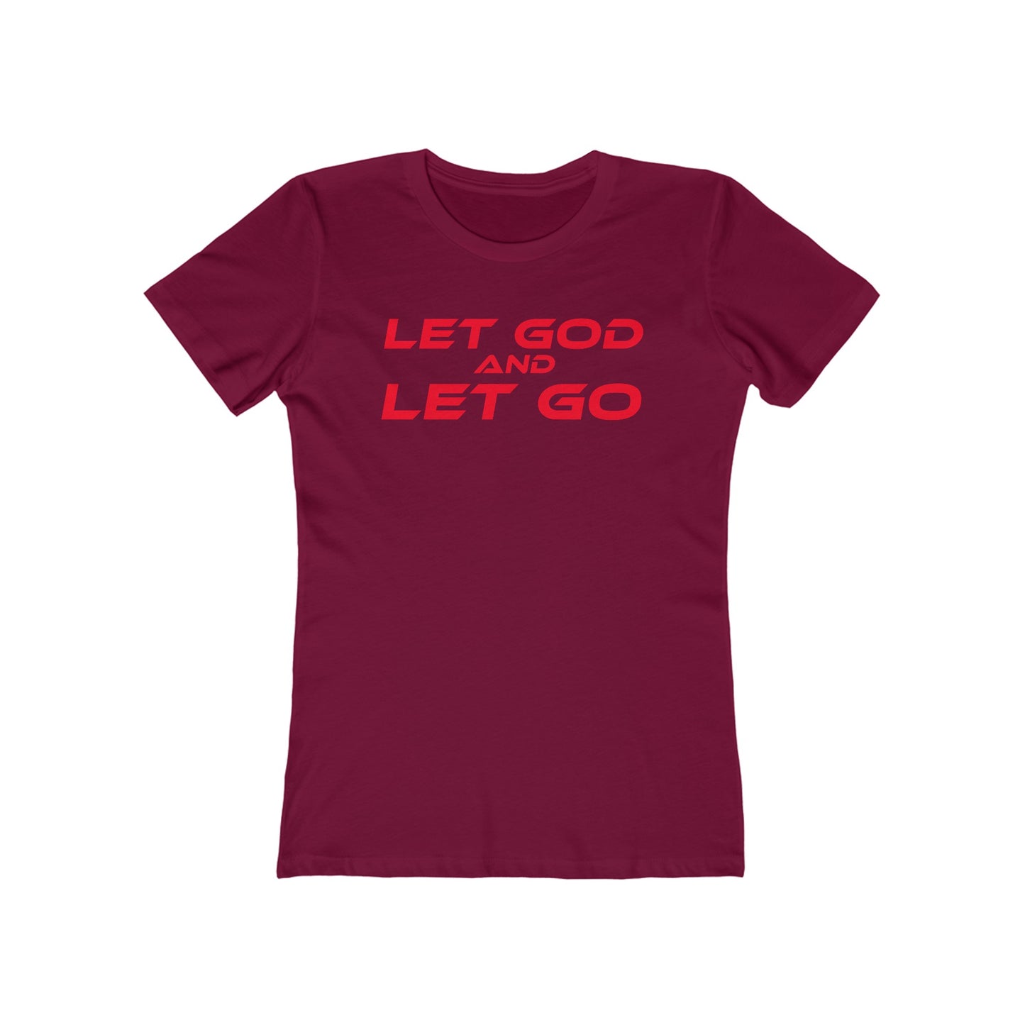 Let God, Let Go - The Boyfriend Tee for Women