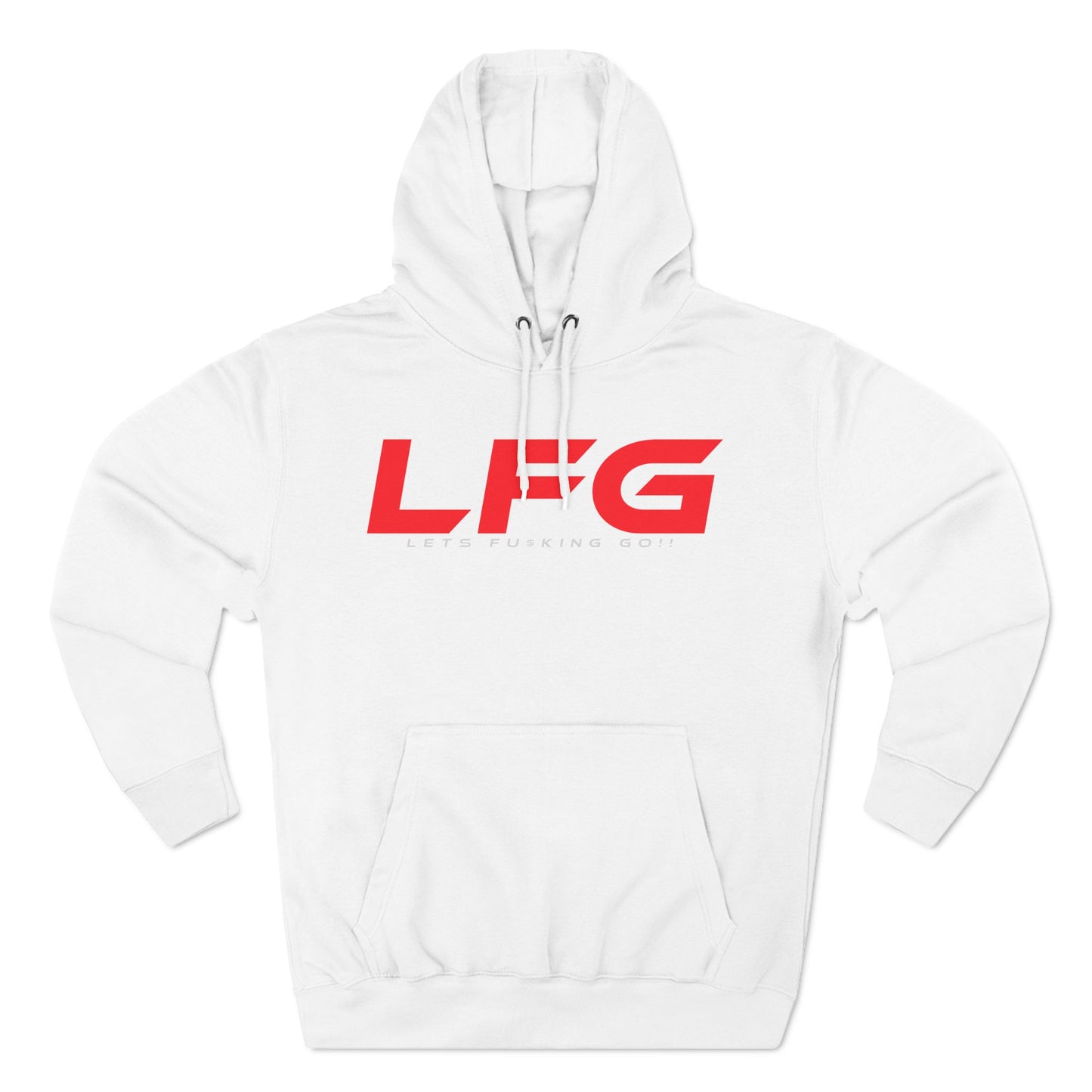 LFG - Motivational Fleece Hoodie - 'LET'S F***ING GO!'