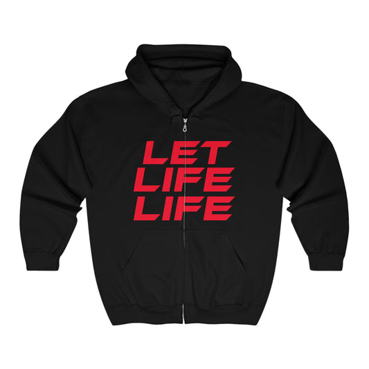 Let Life Life - Unisex Heavy Blend™ Full Zip Hoodie - LET LIFE LIFE Motivational Sweatshirt