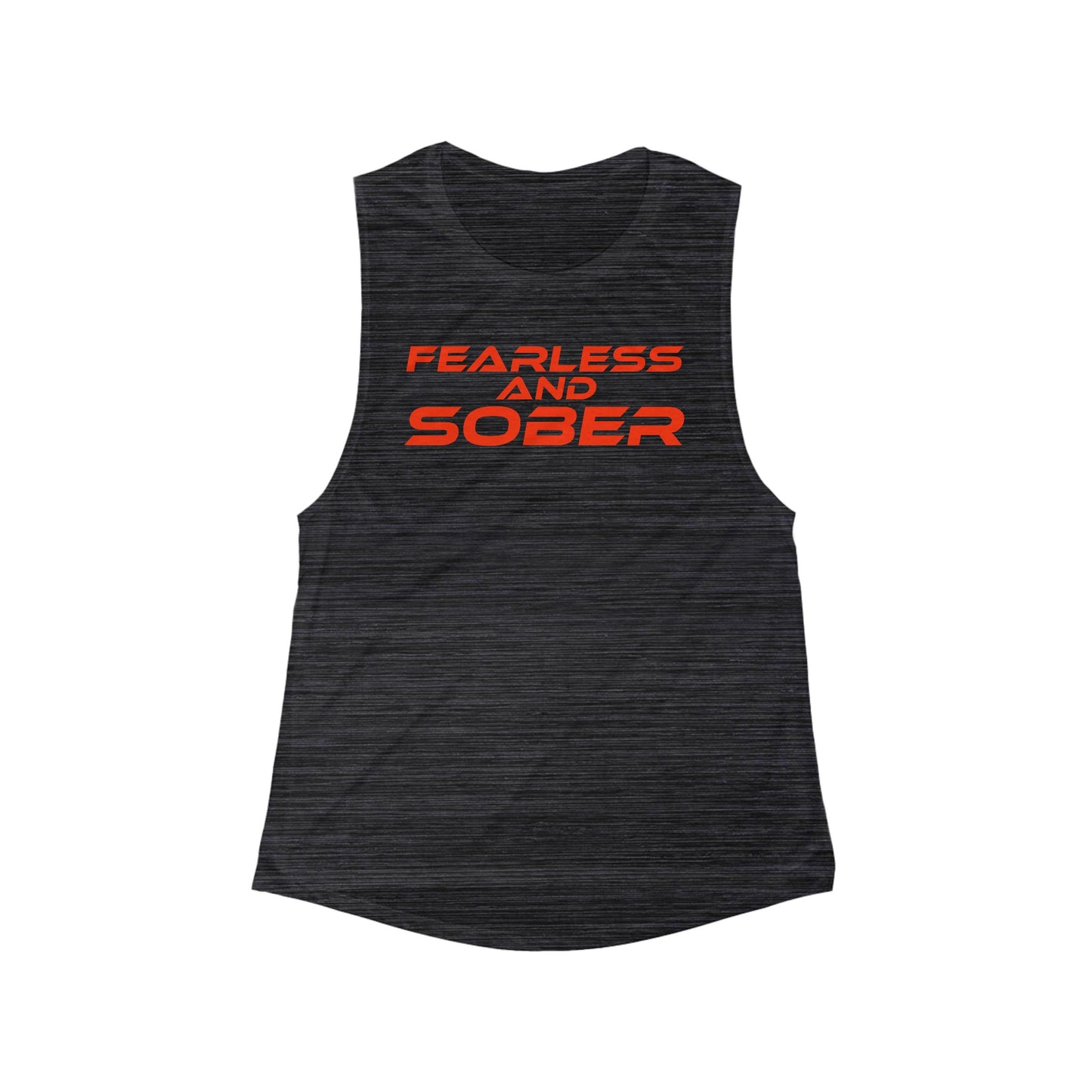 Fearless and Sober - Women's Flowy Scoop Muscle Tank