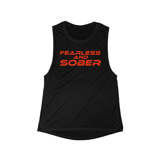 Fearless and Sober - Women's Flowy Scoop Muscle Tank