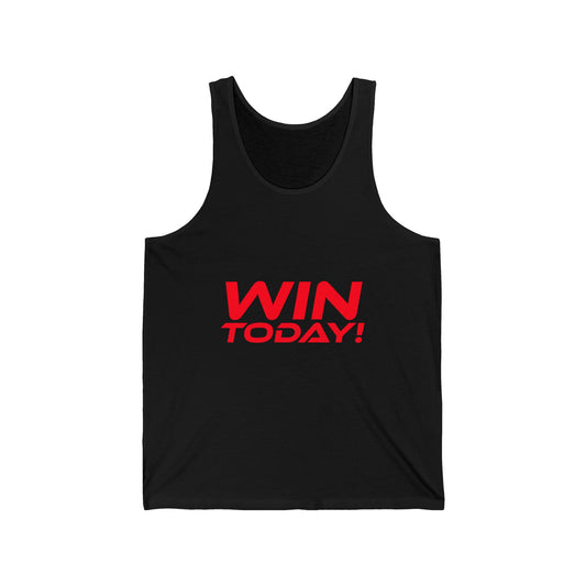 Win Today - Unisex Jersey Tank