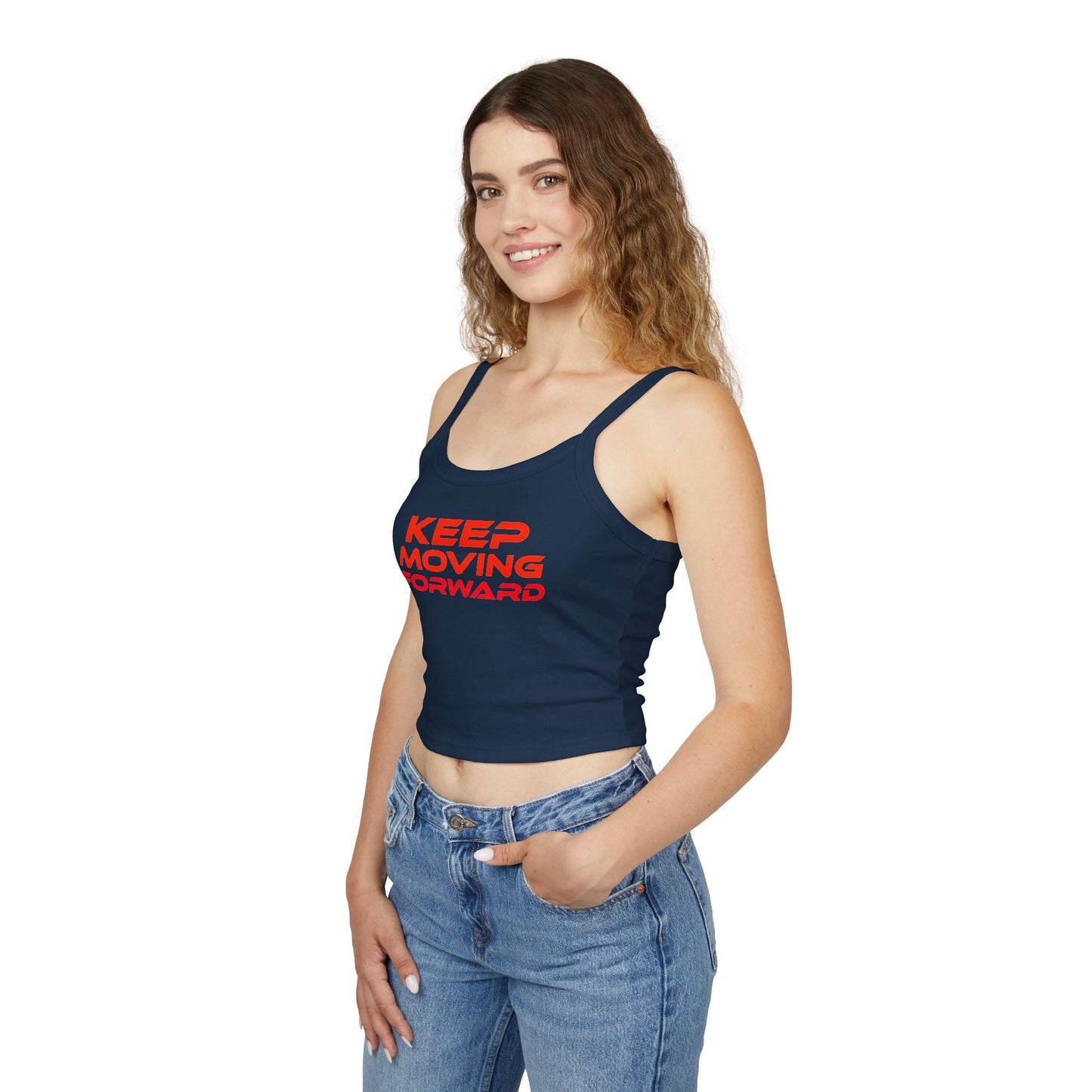 Keep Moving Forward - Women's Spaghetti Strap Tank Top - "Keep Moving Forward" Motivational