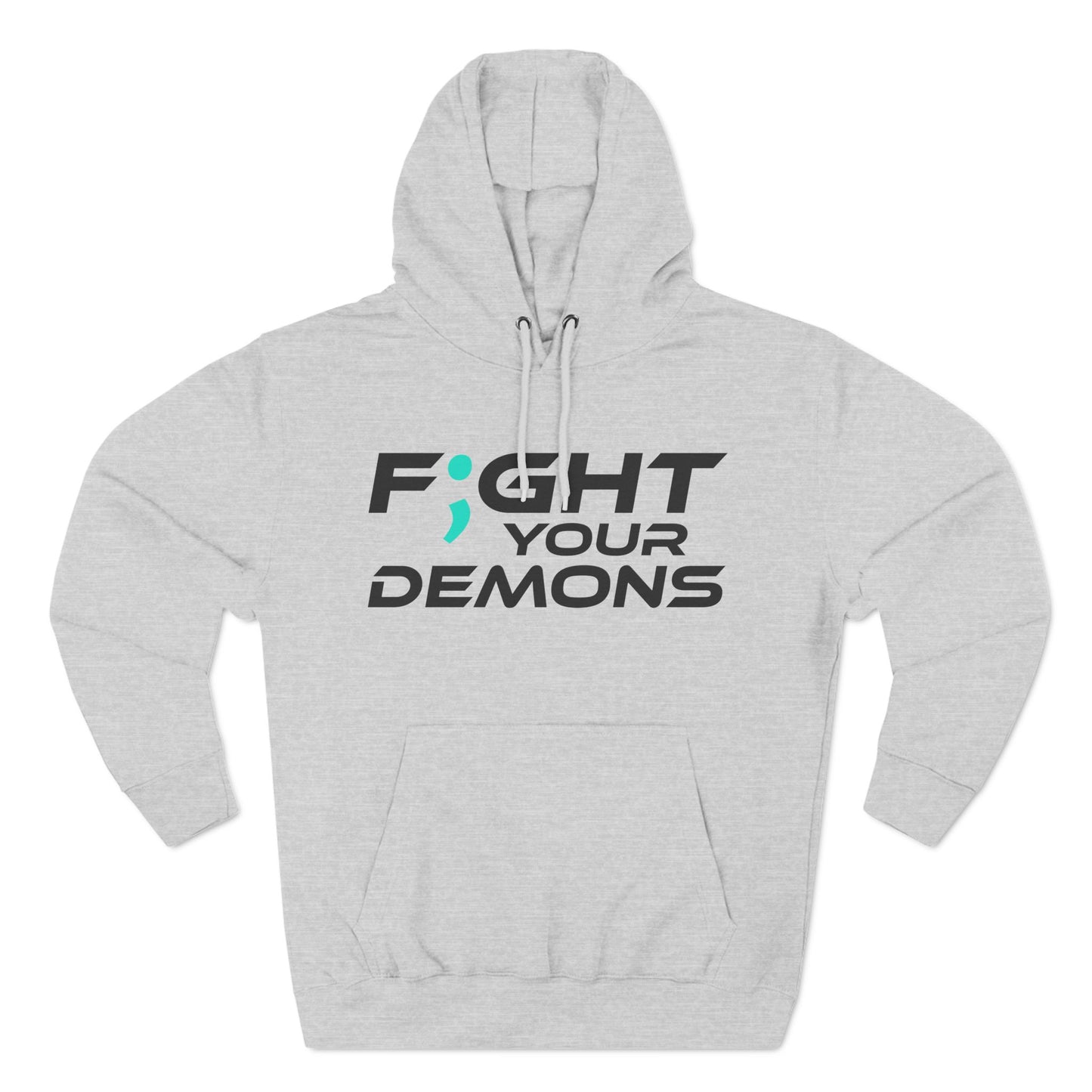 F;ght Your Demons (BLACK) - Three-Panel Fleece Hoodie