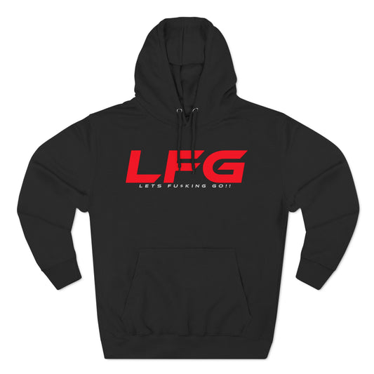 LFG - Motivational Fleece Hoodie - 'LET'S F***ING GO!'