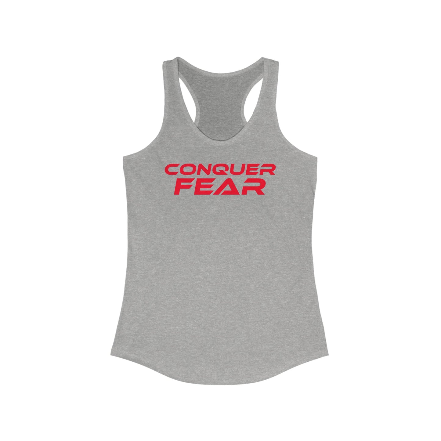 Conquer Fear - Women's Racerback Tank - Motivational Workout Top