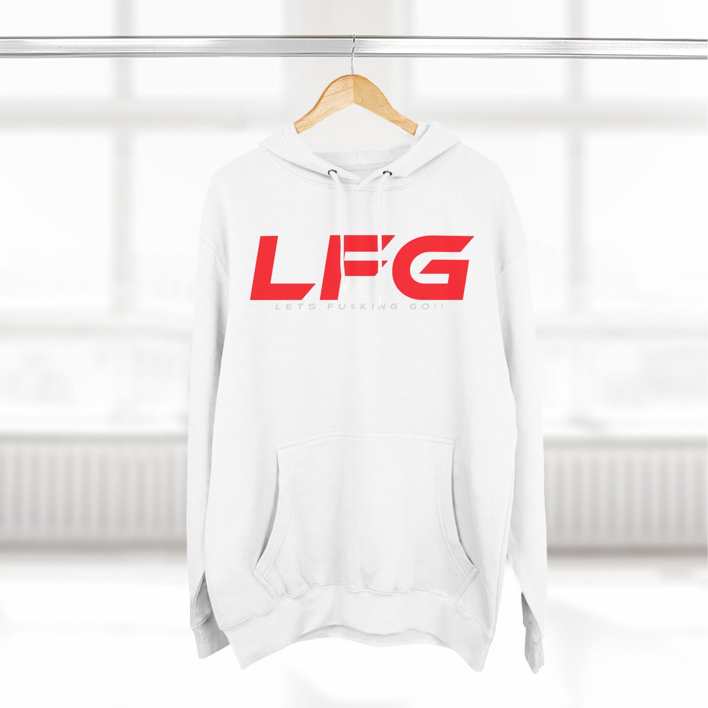 LFG - Motivational Fleece Hoodie - 'LET'S F***ING GO!'