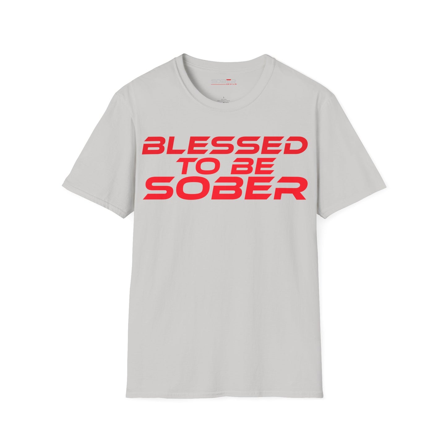 Blessed To Be Sober - Unisex Softstyle T-Shirt