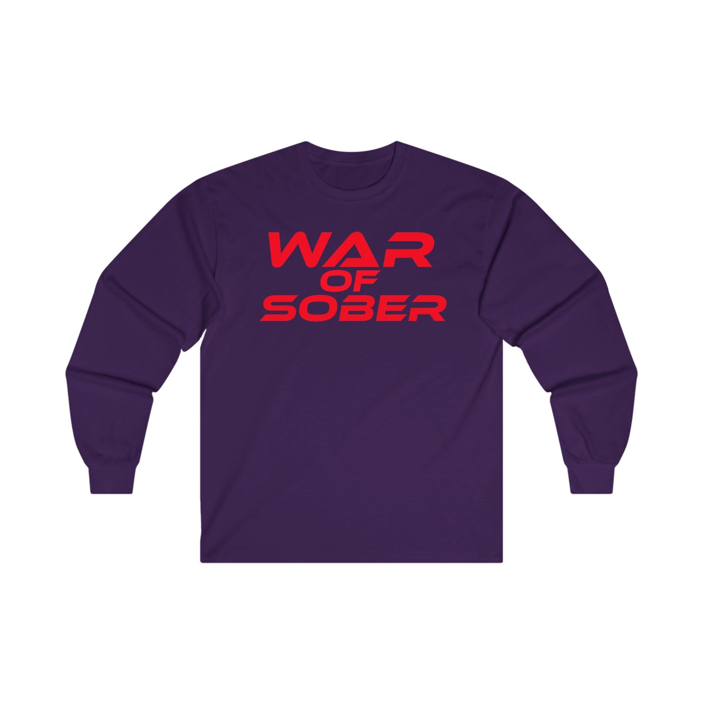 War Of Sober - Unisex Ultra Cotton Long Sleeve Tee