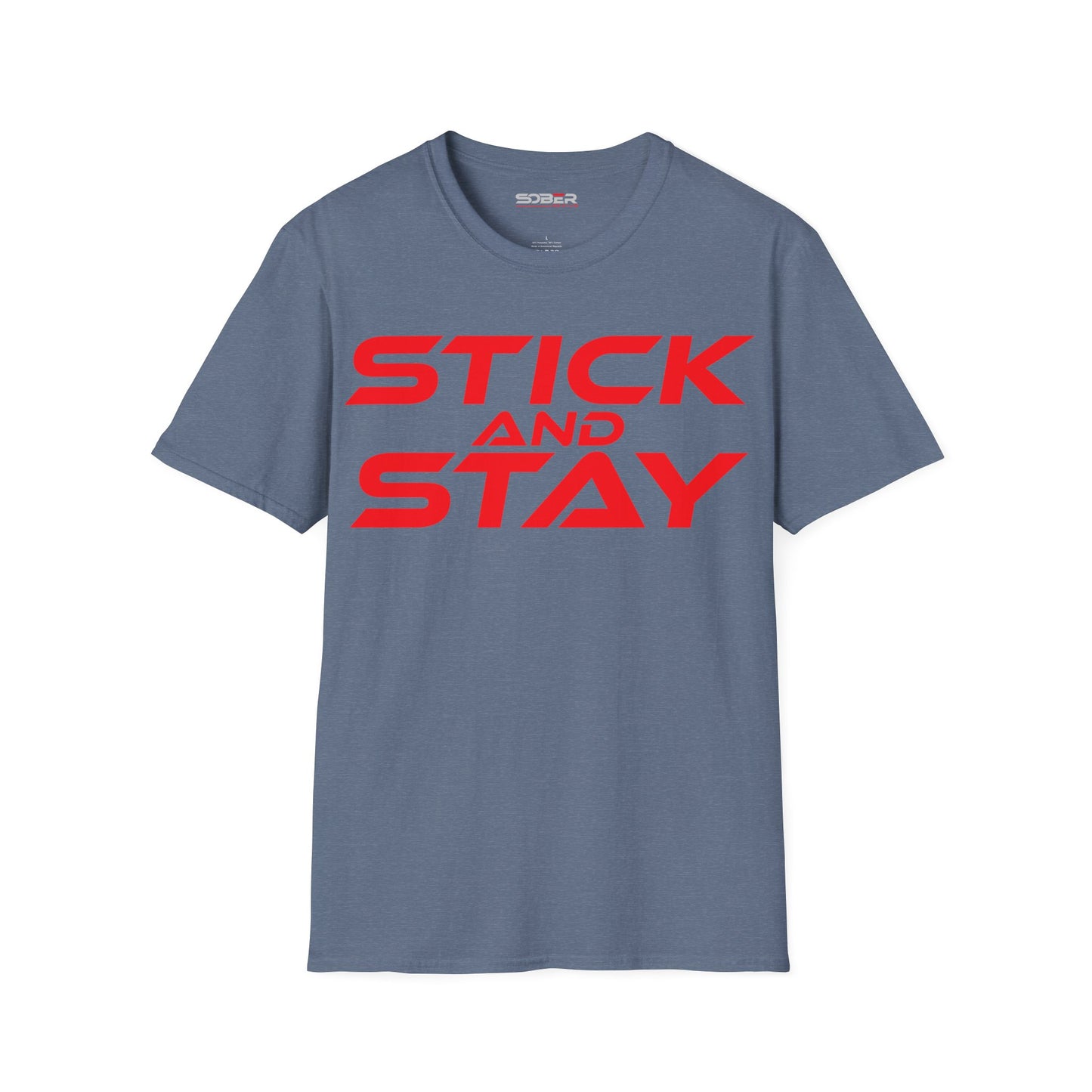 Stick and Stay - Unisex Softstyle T-Shirt