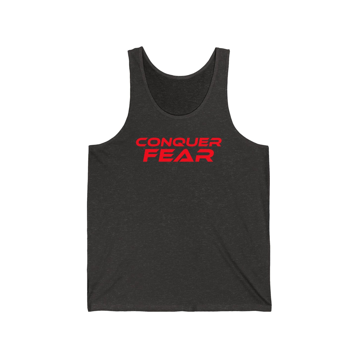 Conquer Fear - Unisex Jersey Tank - Motivational Workout Tee