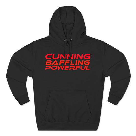 Cunning, Baffling, Powerful - Three-Panel Fleece Hoodie