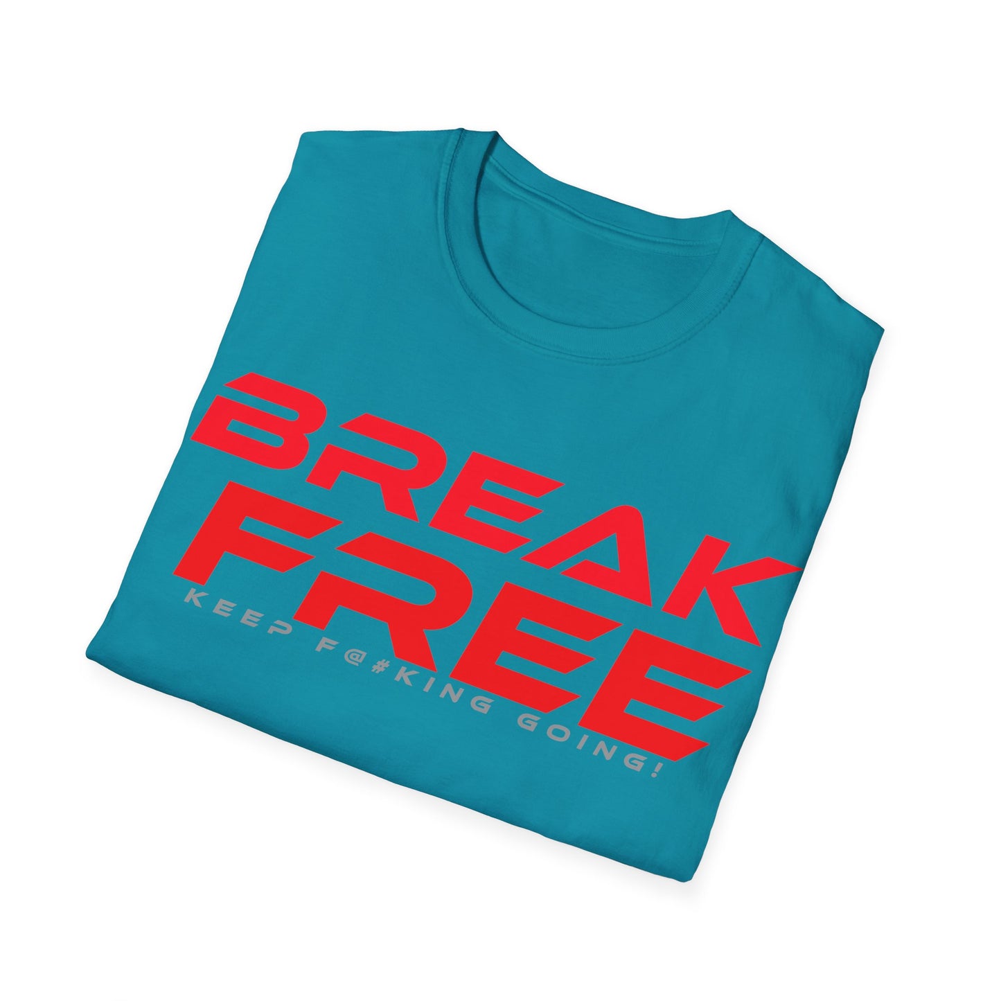 Break Free - Unisex Softstyle T-Shirt