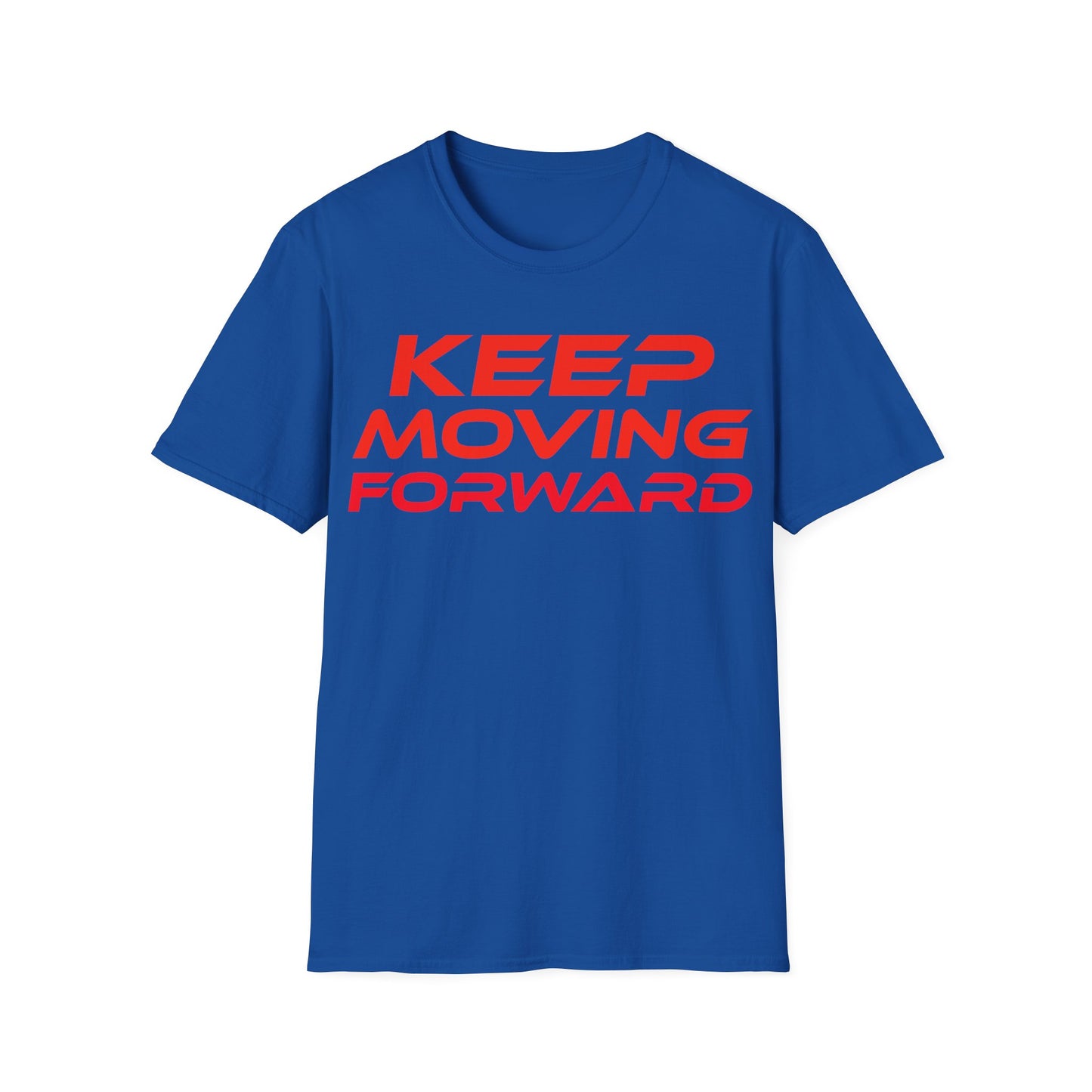 Keep Moving Forward - Unisex Softstyle T-Shirt