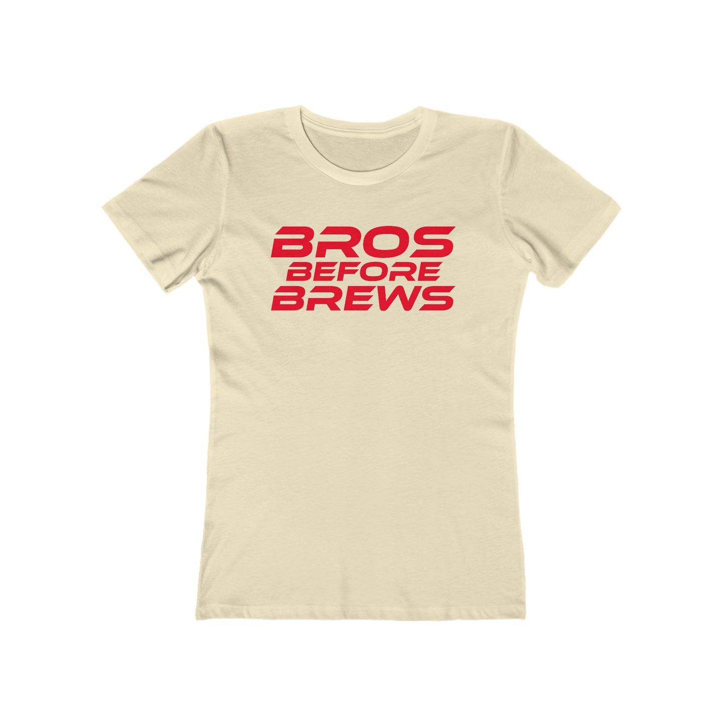 Bros Before Brews - The Boyfriend Tee for Women