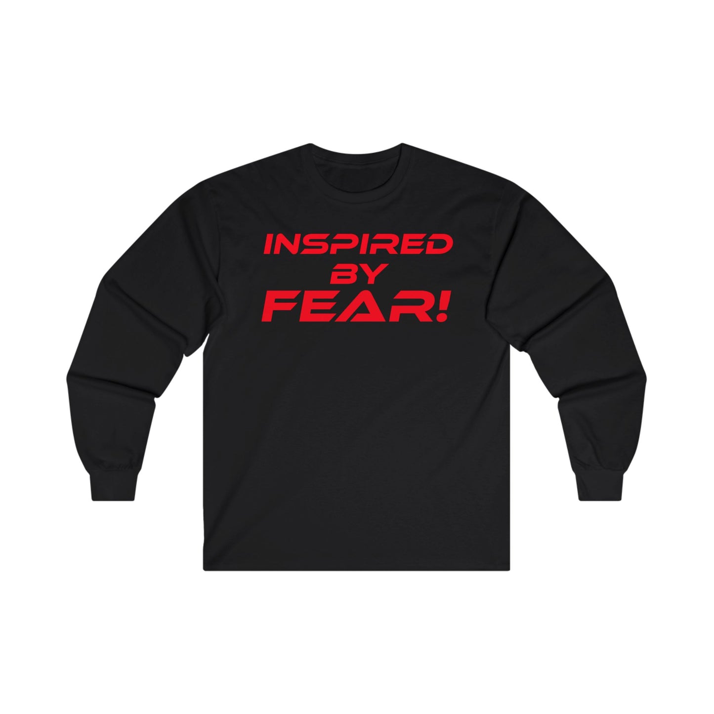 Inspired by Fear! - Unisex Ultra Cotton Long Sleeve Tee