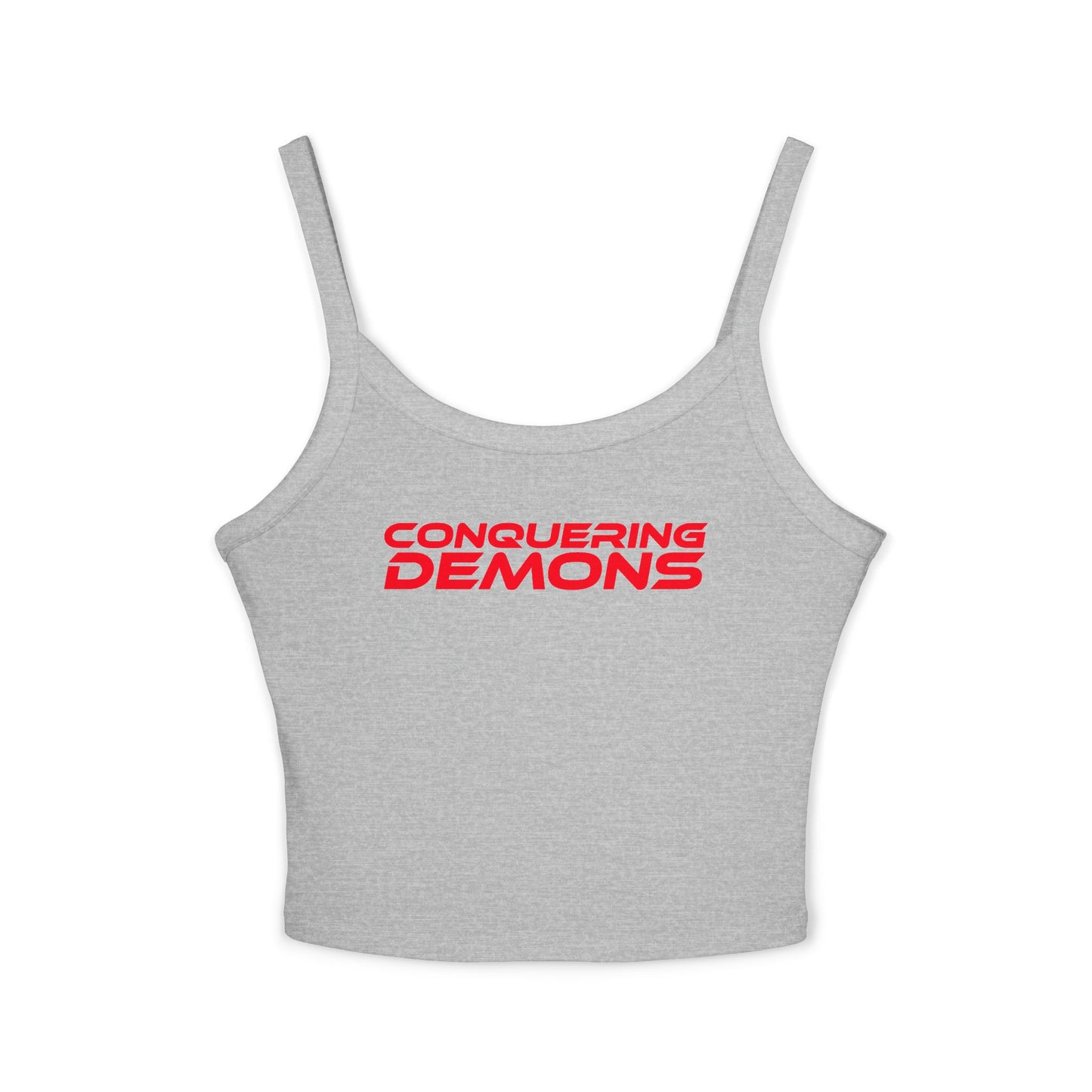 Conquering Demons - Women's Spaghetti Strap Tank Top - Motivational Workout Apparel