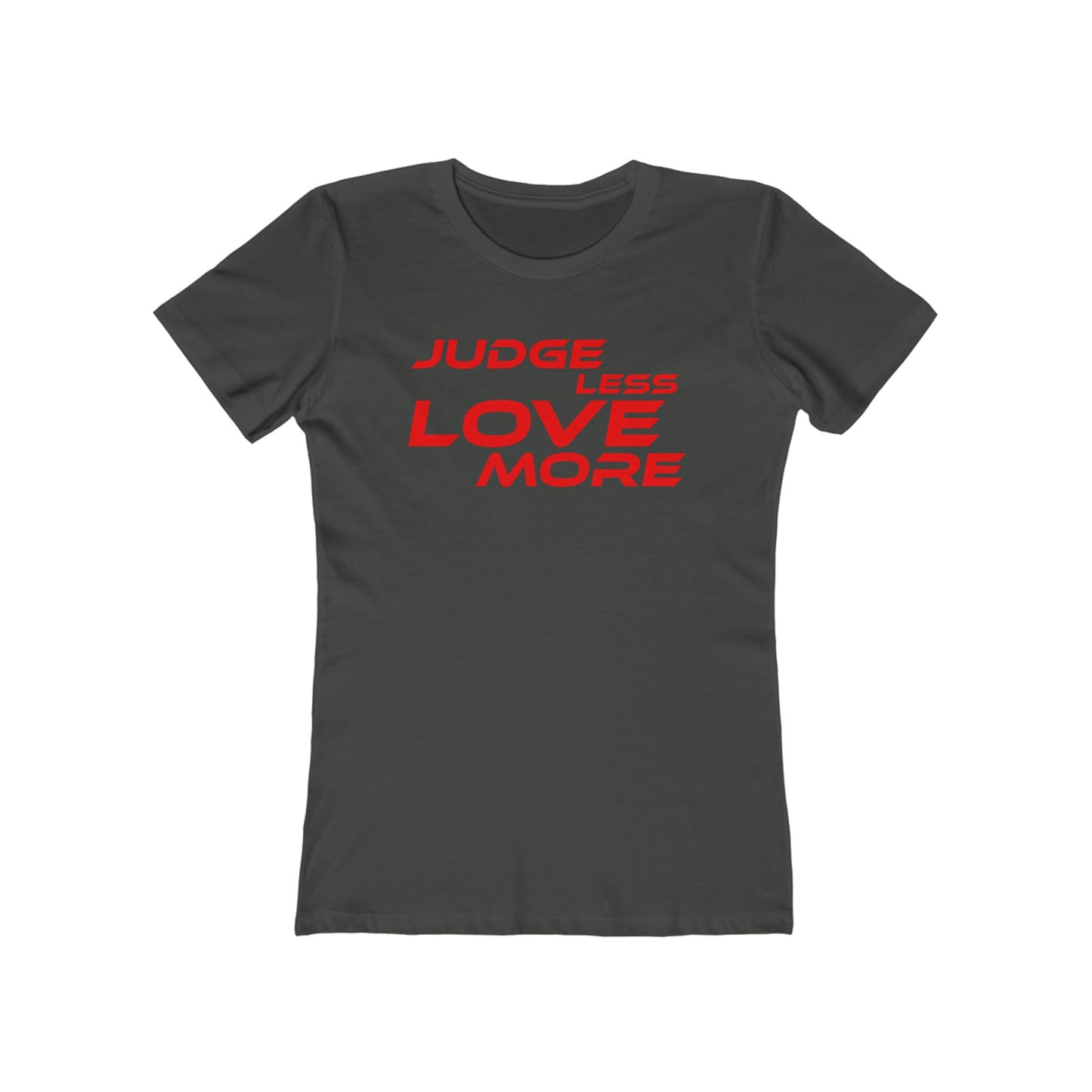 Judge Less Love More Women’s Boyfriend Tee - Black Casual Shirt