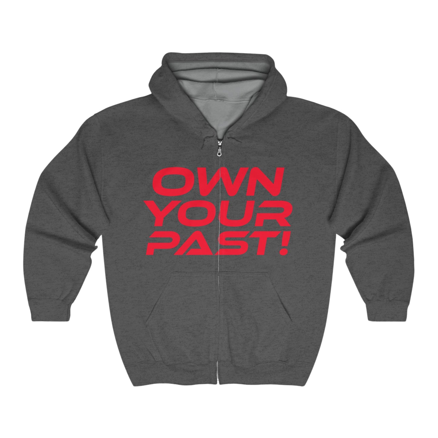 Own Your Past - Unisex Heavy Blend™ Full Zip Hooded Sweatshirt Motivational