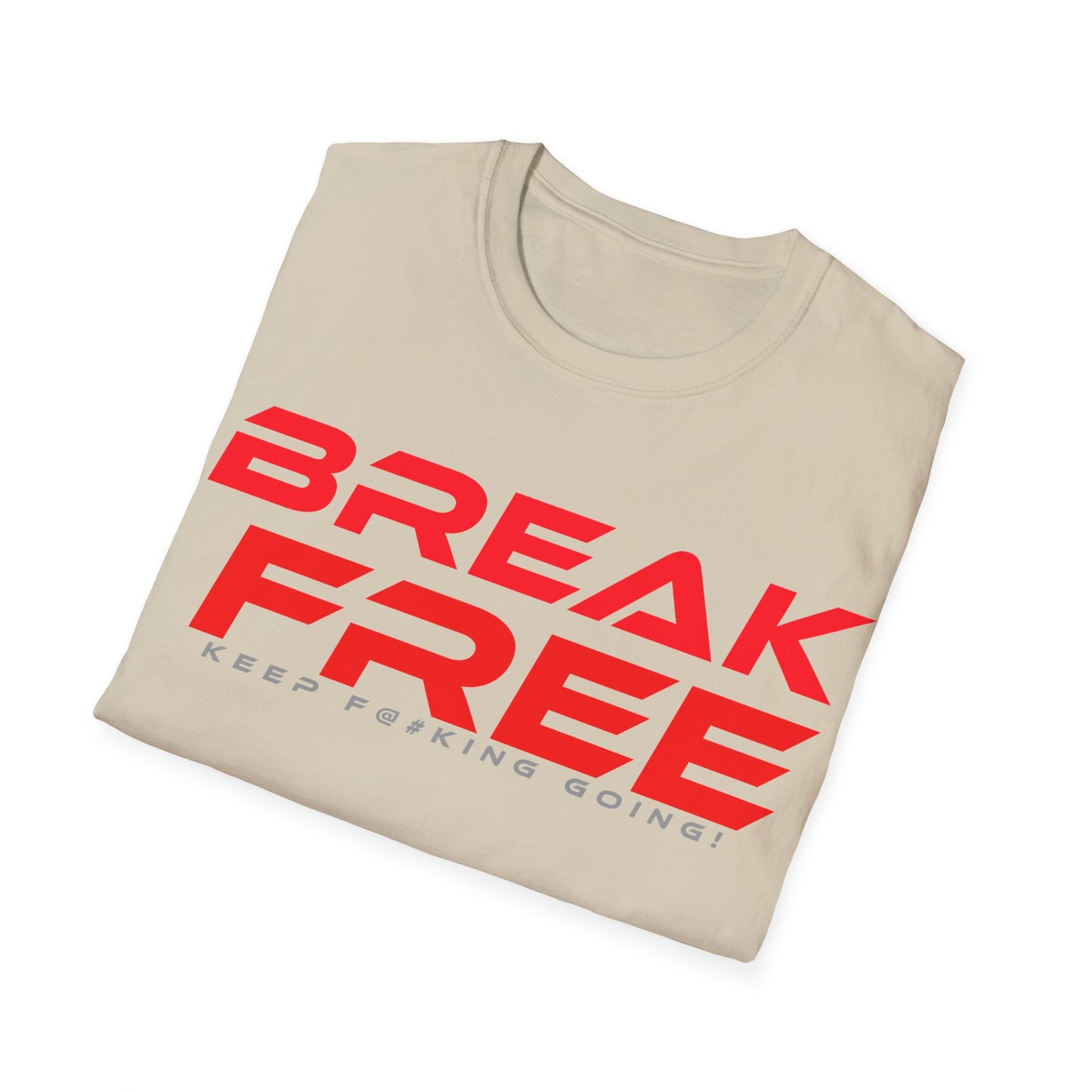 Break Free - Unisex Softstyle T-Shirt