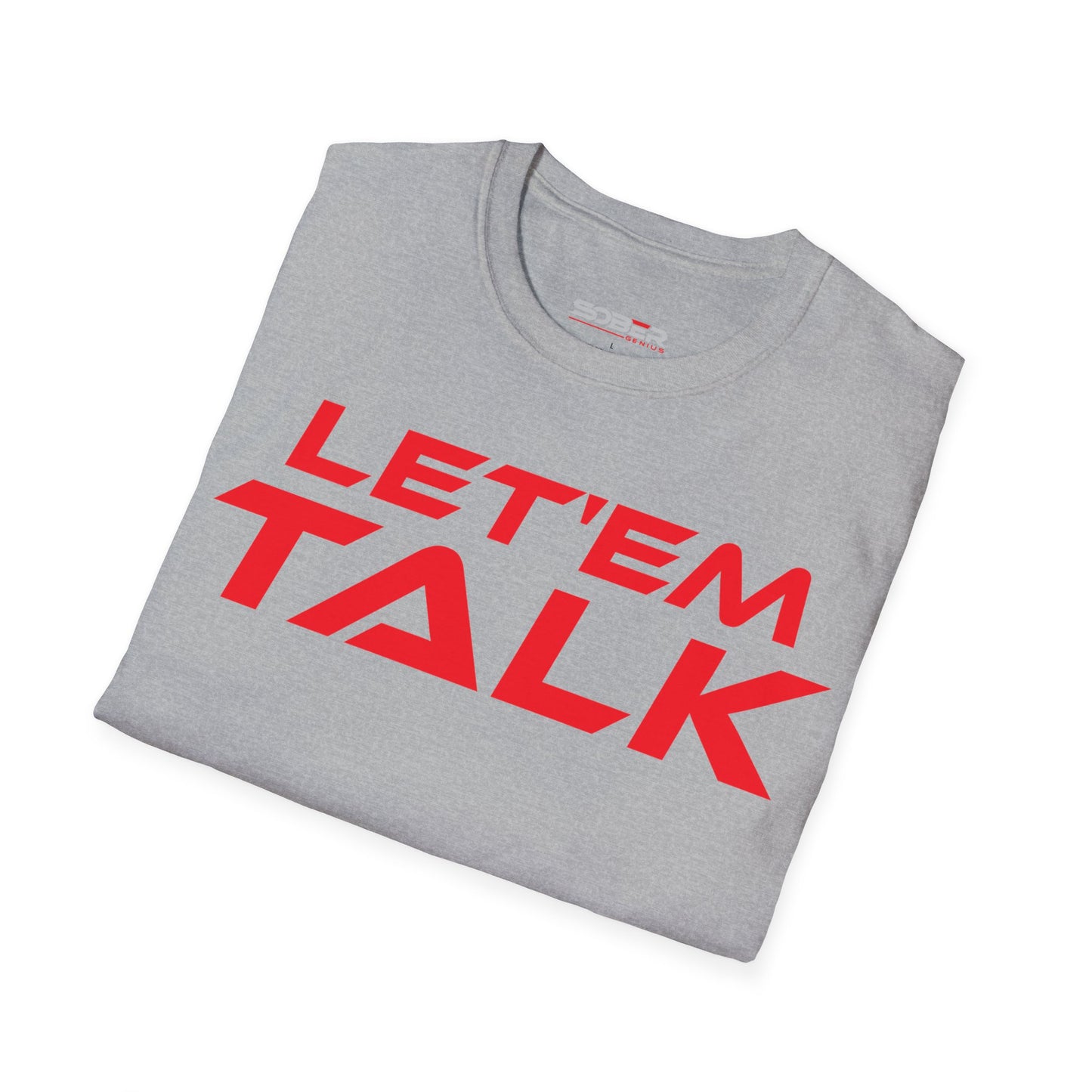 Let'em Talk - Unisex Softstyle T-Shirt - Bold Statement Tee for Conversations