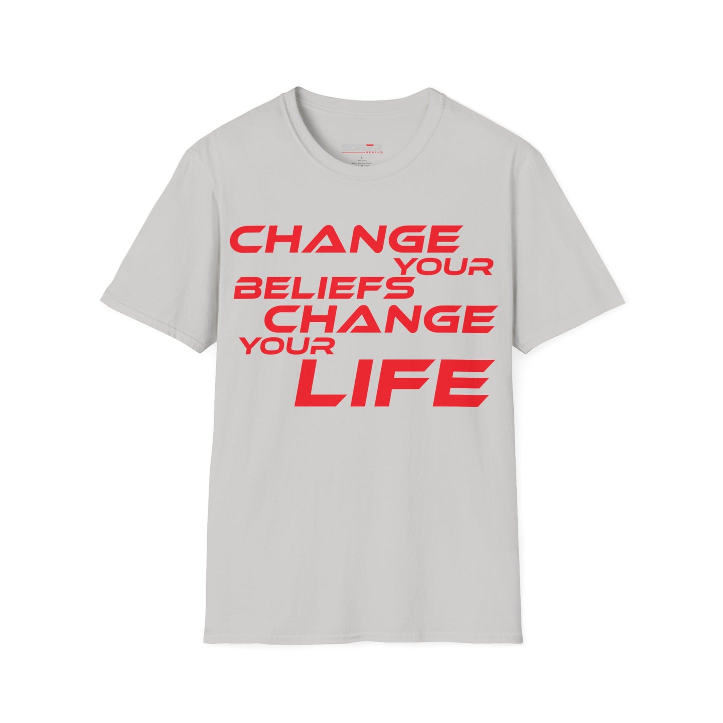 Change Your Beliefs, Change Your Life - Motivational Unisex Softstyle T-Shirt - 'Change Your Beliefs, Change Your Life'