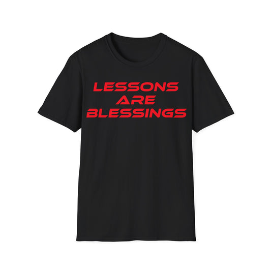 Lessons Are Blessings - Unisex Softstyle T-Shirt