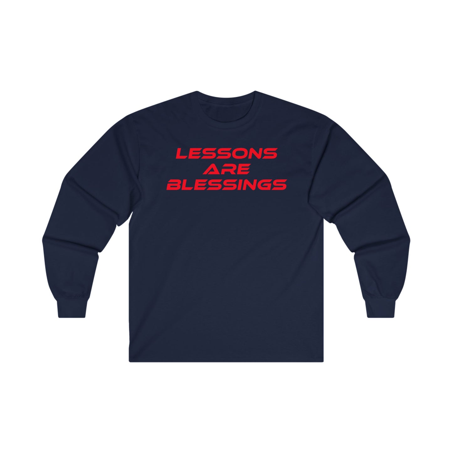 Lessons Are Blessings - Unisex Ultra Cotton Long Sleeve Tee