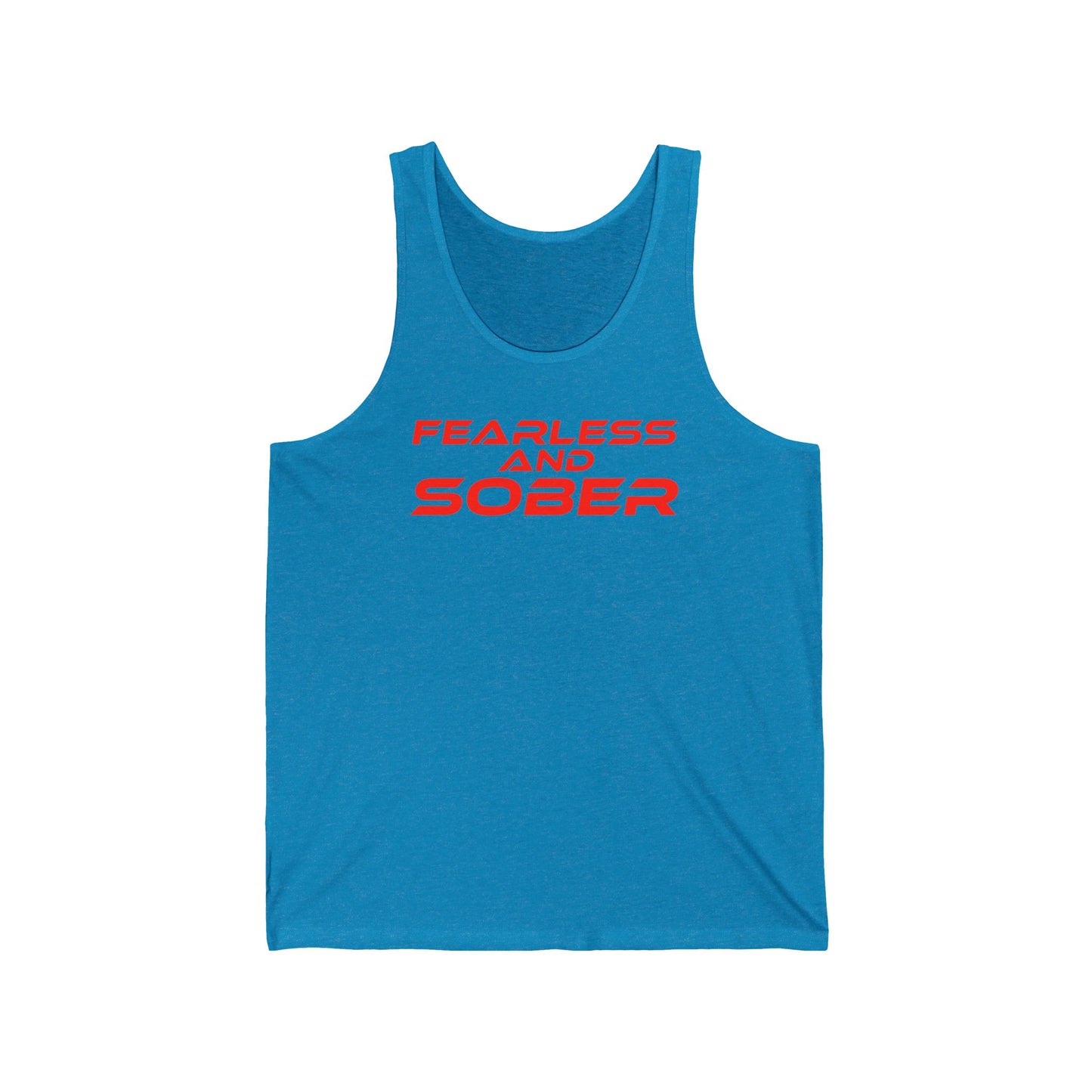 Fearless and Sober - Unisex Jersey Tank