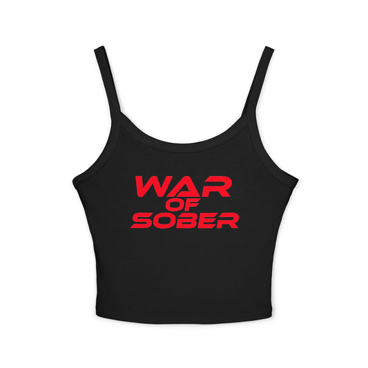 War of Sober - Women's Spaghetti Strap Tank Top - Empowering Graphic Tee for Recovery Enthusiasts