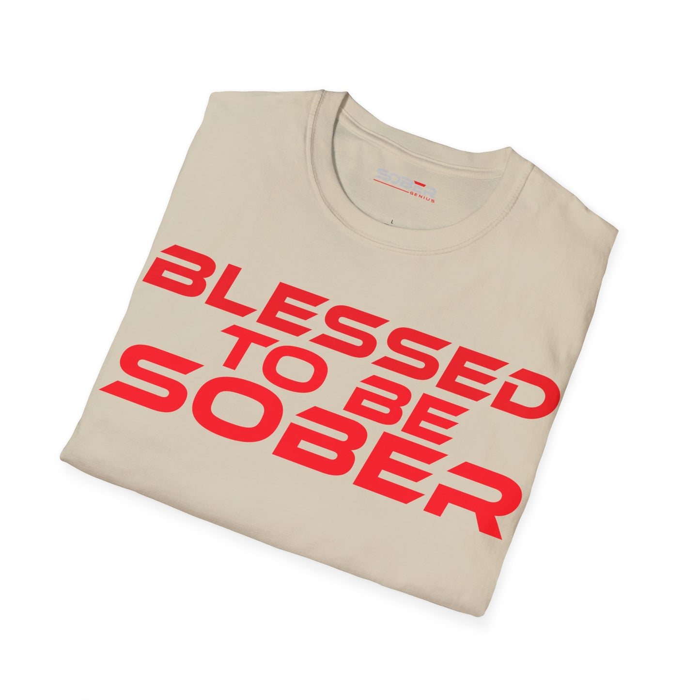 Blessed To Be Sober - Unisex Softstyle T-Shirt