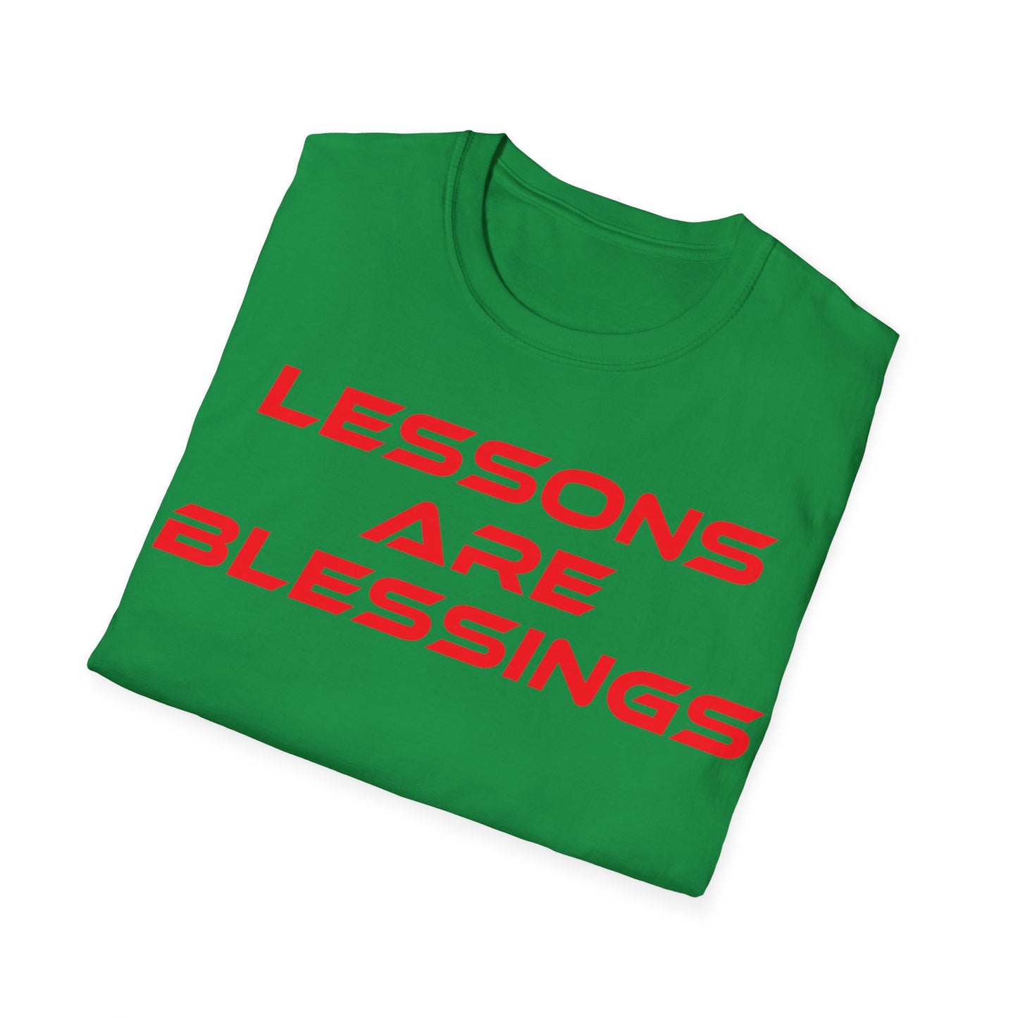 Lessons Are Blessings - Unisex Softstyle T-Shirt