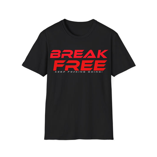 Break Free - Unisex Softstyle T-Shirt