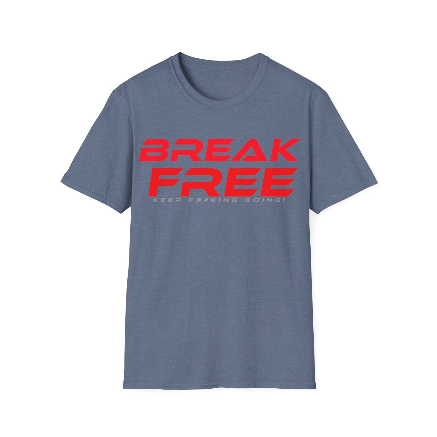 Break Free - Unisex Softstyle T-Shirt