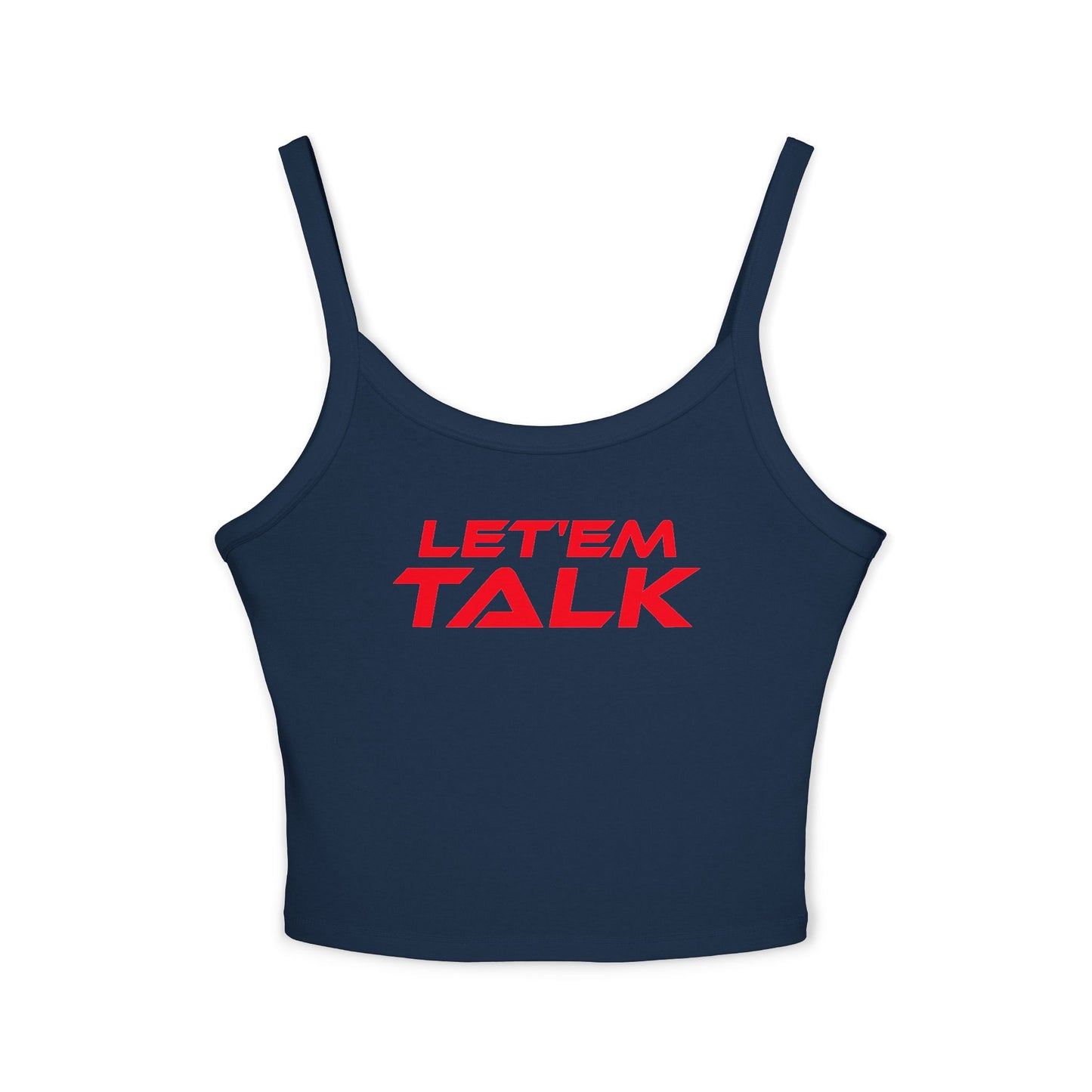 Let'em Talk - Women's Spaghetti Strap Tank Top - Casual Summer Wear