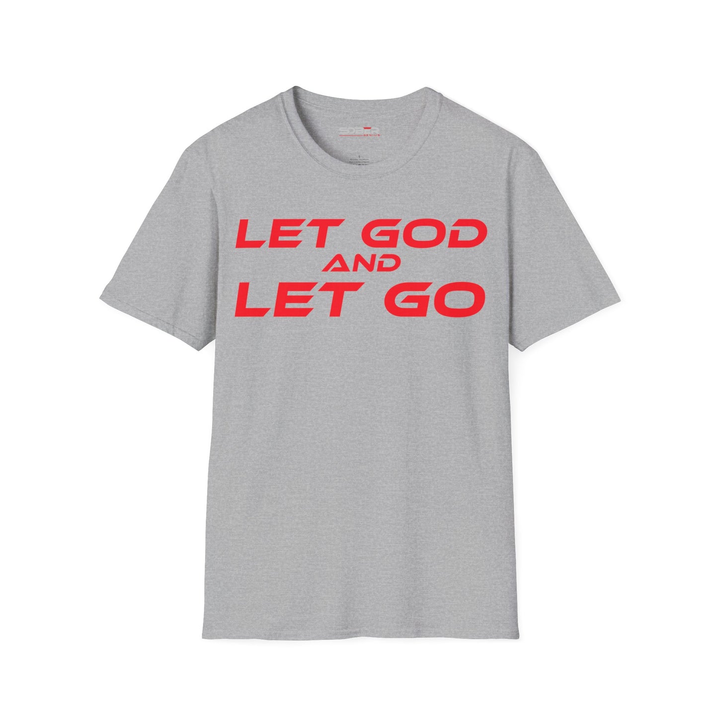 Let God and Let Go - Unisex Softstyle T-Shirt