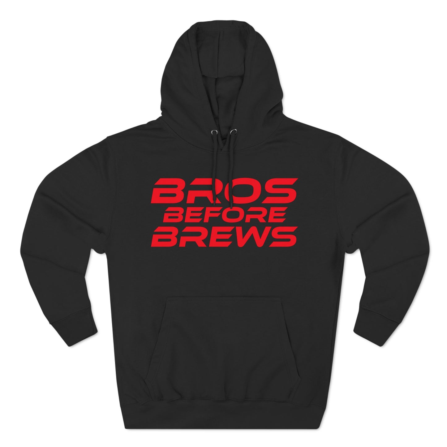 Bros Before Brews - Three-Panel Fleece Hoodie